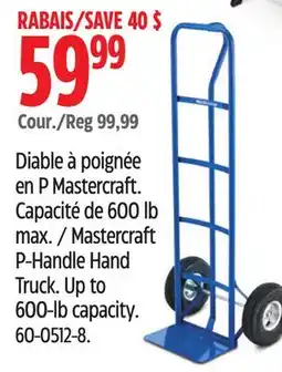 Canadian Tire Mastercraft P-Handle Hand Truck. Up to 600-lb capacity offer