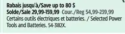 Canadian Tire Mastercraft Selected Power Tools and Batteries offer