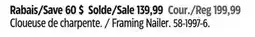 Canadian Tire Framing Nailer offer