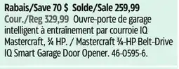 Canadian Tire Mastercraft 3⁄4-HP Belt-Drive IQ Smart Garage Door Opener offer