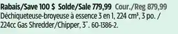 Canadian Tire Champion 224cc Gas Shredder/Chipper, 3 offer
