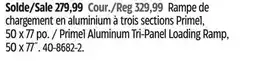Canadian Tire Prime1 Aluminum Tri-Panel Loading Ramp offer