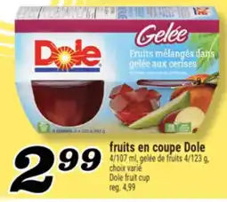 Marché Richelieu FRUITS EN COUPE DOLE | DOLE FRUIT CUP offer