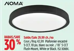 Canadian Tire Noma 10˝ 5 CCT Flush-Mount offer