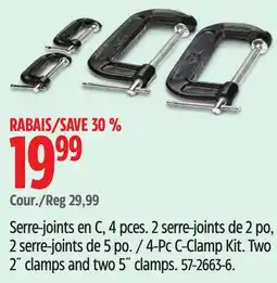Canadian Tire 4-Pc C-Clamp Kit. Two 2˝ clamps and two 5˝ clamps offer