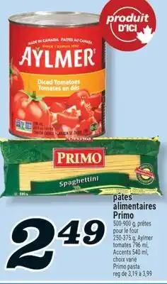 Marché Richelieu PÂTES ALIMENTAIRES PRIMO | PRIMO PASTA offer
