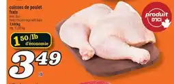 Marché Richelieu CUISSES DE POULET FRAIS | FRESH CHICKEN LEGS WITH BACK offer