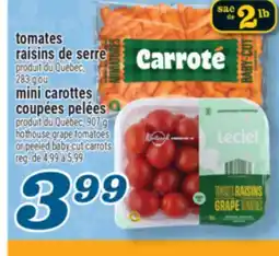 Marché Richelieu TOMATES RAISINS DE SERRE | HOTHOUSE GRAPE TOMATOES offer