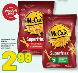 Marché Richelieu POMMES DE TERRE MCCAIN | MCCAIN POTATOES offer