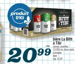 Marché Richelieu BIÈRE LA BITTT À TIBI offer