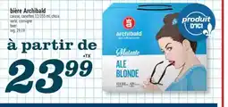 Marché Richelieu BIÈRE ARCHIBALD offer