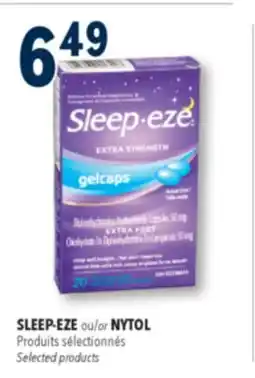 Familiprix SLEEP-EZE or NYTOL Selected products offer