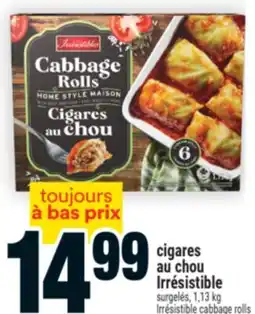 Super C cigares au chou Irrésistible | Irrésistible cabbage rolls offer