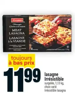 Super C lasagne Irrésistible | Irrésistible lasagna offer