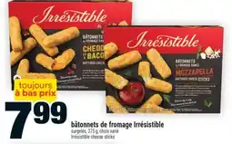 Super C bâtonnets de fromage Irrésistible | Irrésistible cheese sticks offer