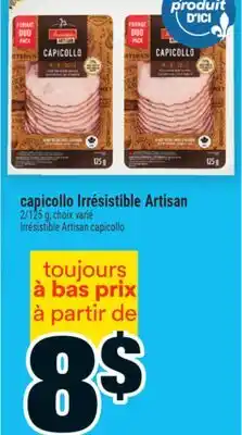 Super C capicollo Irrésistible Artisan | Irrésistible Artisan capicollo offer