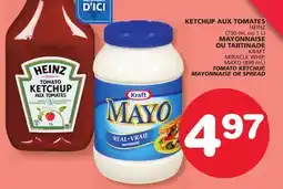 Marches Tradition HEINZ (750 mL or 1 L) KRAFT MIRACLE WHIP, MAYO (890 mL) TOMATO KETCHUP, MAYONNAISE OR SPREAD offer
