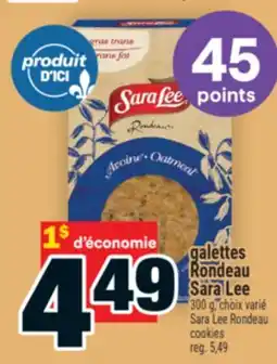Super C GALETTES RONDEAU SARA LEE | SARA LEE RONDEAU COOKIES offer