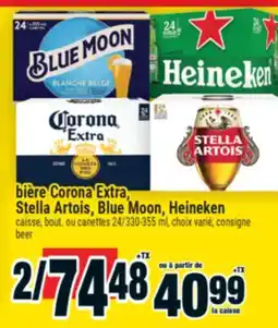 Super C BIÈRE CORONA EXTRA, STELLA ARTOIS, BLUE MOON, HEINEKEN | BEER offer