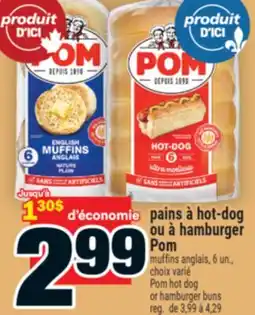 Super C PAINS À HOT-DOG OU À HAMBURGER POM | POM HOT DOG OR HAMBURGER BUNS offer