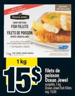 Super C FILETS DE POISSON OCEAN JEWEL | OCEAN JEWEL FISH FILLETS offer