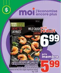 Super C CREVETTES SAUVAGES D'ARGENTINE MARINA DEL REY | MARINA DEL REY WILD CAUGHT ARGENTINIAN SHRIMP offer