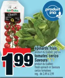 Super C ÉPINARDS FRAIS | FRESH SPINACH offer