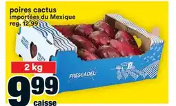 Super C POIRES CACTUS offer