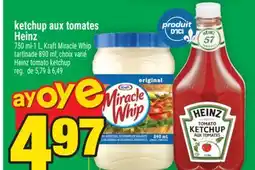 Super C KETCHUP AUX TOMATES HEINZ | HEINZ TOMATO KETCHUP offer