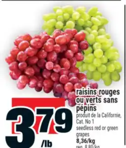 Super C RAISINS ROUGES OU VERTS SANS PÉPINS | SEEDLESS RED OR GREEN GRAPES offer
