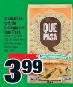 Super C CROUSTILLES TORTILLA BIOLOGIQUES QUE PASA |QUE PASA ORGANIC TORTILLA CHIPS offer