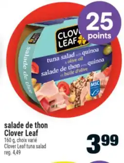 Super C SALADE DE THON CLOVER LEAF | CLOVER LEAF TUNA SALAD offer