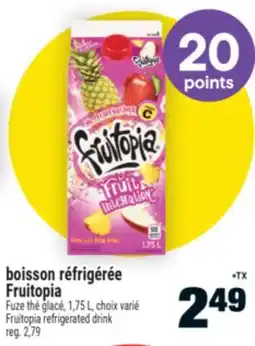Super C BOISSON RÉFRIGÉRÉE FRUITOPIA | FRUITOPIA REFRIGERATED DRINK offer