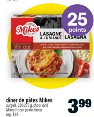 Super C dîner de pâtes Mikes offer