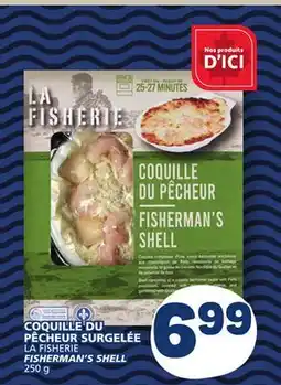 Marché Bonichoix LA FISHERIE FISHERMAN'S SHELL offer
