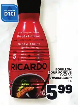 Marché Bonichoix RICARDO FONDUE BROTH offer
