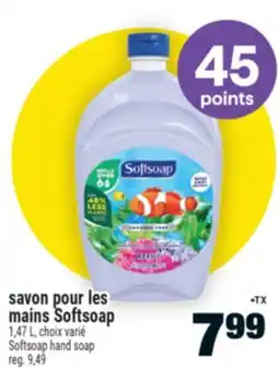 Super C SAVON POUR LES MAINS SOFTSOAP | SOFTSOAP HAND SOAP offer