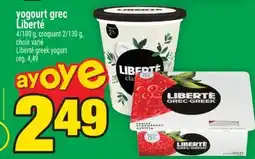 Super C YOGOURT GREC LIBERTÉ | LIBERTÉ GREEK YOGURT offer