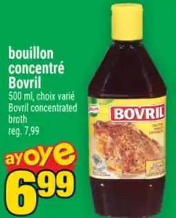Super C BOUILLON CONCENTRÉ BOVRIL | BOVRIL CONCENTRATED BROTH offer