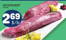 Marché Bonichoix FROZEN PORK TENDERLOINS offer