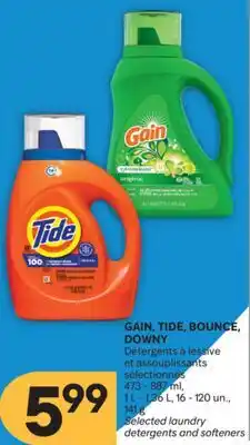 Brunet GAIN, TIDE, BOUNCE, DOWNY Détergents à lessive et assouplissants sélectionnés offer