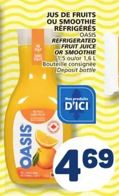 Marché Bonichoix OASIS REFRIGERATED FRUIT JUICE OR SMOOTHIE offer