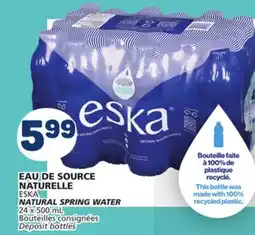 Marché Bonichoix ESKA NATURAL SPRING WATER offer