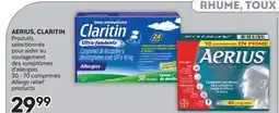Brunet AERIUS, CLARITIN Produits sélectionnés pour aider au soulagement des symptômes d'allergies offer