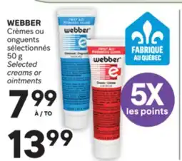 Brunet WEBBER Crèmes ou onguents sélectionnés offer