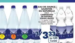 Marché Bonichoix ESKA CARBONATED OR NATURAL SPRING WATER offer