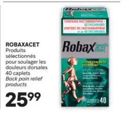 Brunet ROBAXACET Produits sélectionnés pour soulager les douleurs dorsales offer