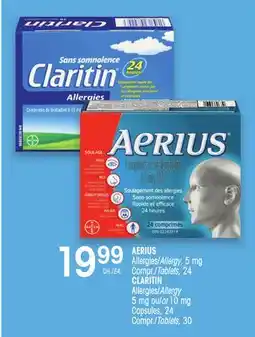 Uniprix AERIUS Allergies/Allergy, CLARITIN Allergies/Allergy offer