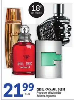 Uniprix DIESEL, CACHAREL, GUESS Fragrances sélectionnées/Selected fragrances offer