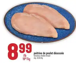 Marché Adonis POITRINE DE POULET DÉSOSSÉE | BONELESS CHICKEN BREAST offer